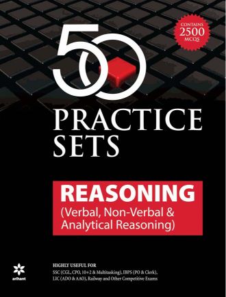 Arihant 50 Practice Sets Reasoning ( Verbal., Non Verbal and Analytical Reasoning )